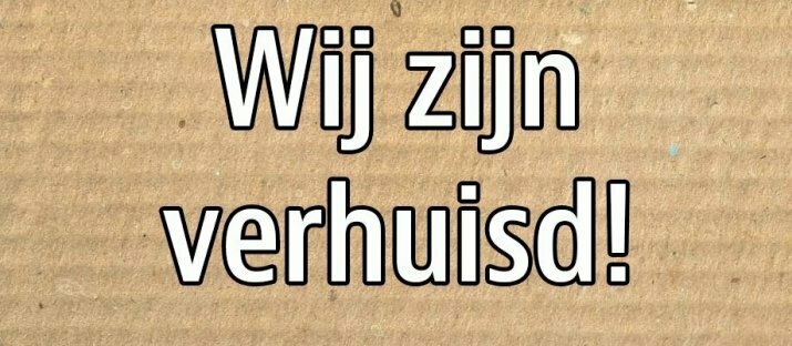 Wij zijn verhuisd!
