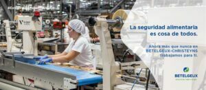 BETELGEUX-CHRISTEYNS pone el foco de su campaña social en las distintas industrias alimentarias